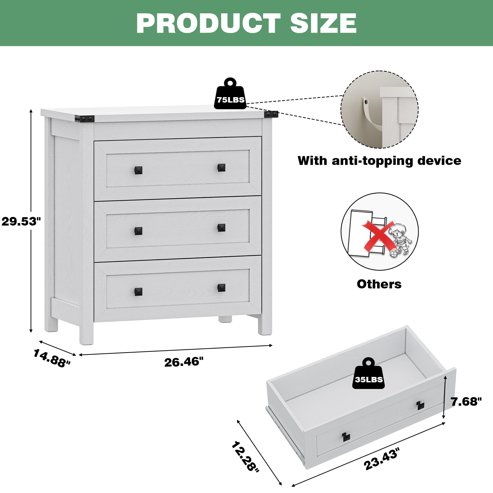 Nightstand dimensions 26.46W x 14.88D x 29.53H inches with anti-tipping device and 35 lbs per drawer capacity