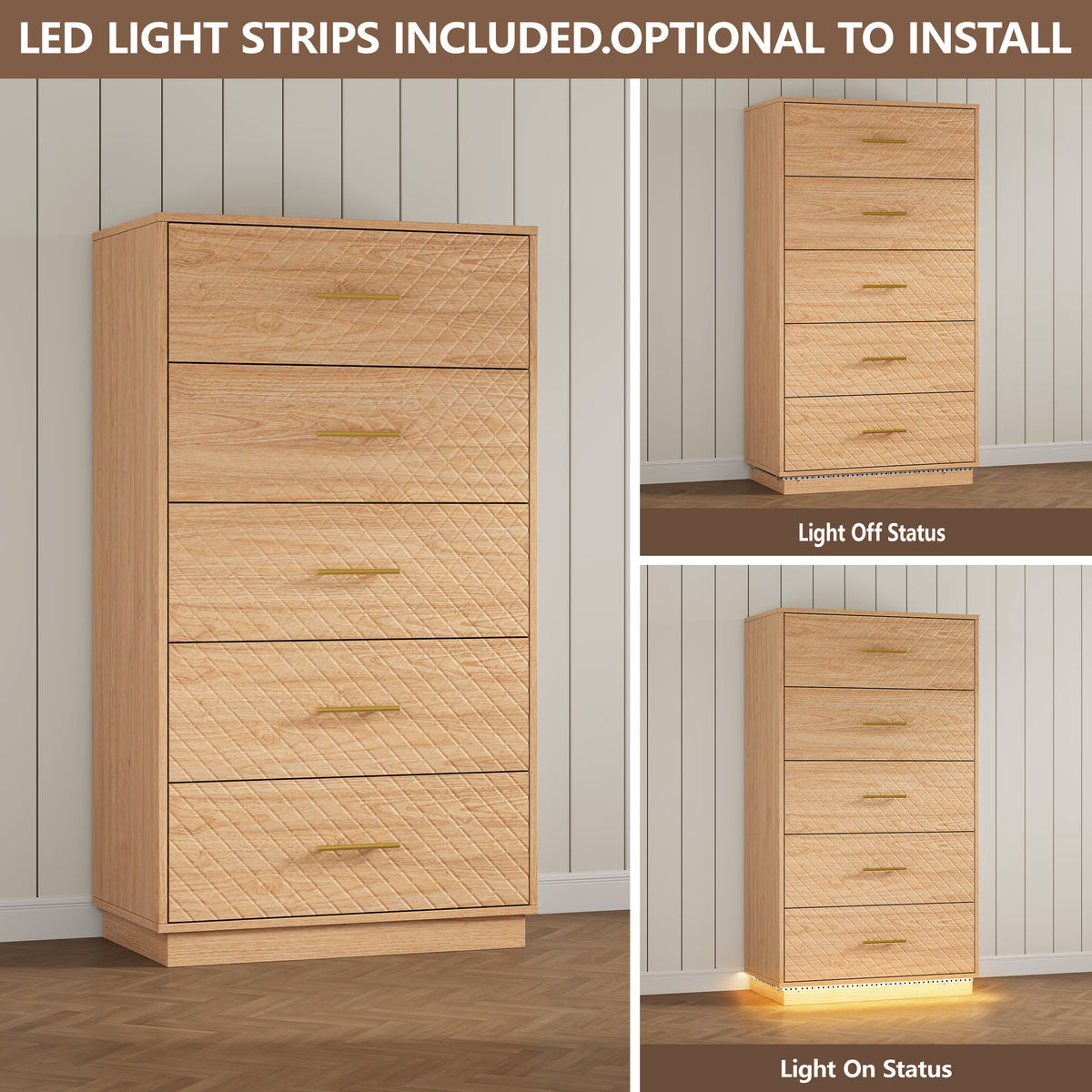 LED light strips on the oak wood tall 5-drawer dresser, optional to install, light on and off comparison